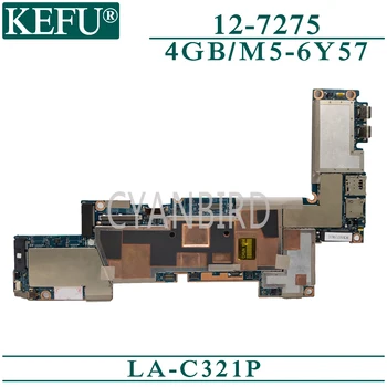 KEFU LA-C321P oprindelige bundkort til Dell Latitude 12-7275 med 4GB RAM M5-6Y57 Laptop bundkort