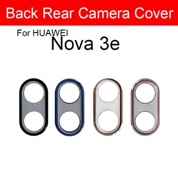 Tilbage Kameraets Objektiv Ramme For Huawei Nova 2s 3 3e 3i Bageste Kamera Linse Holder Ramme Uden Glas Film Udskiftning af Reservedele